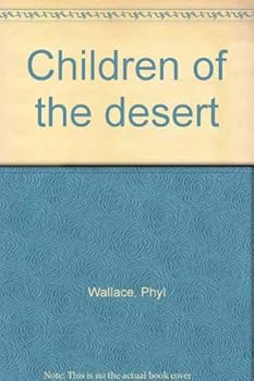 Hardcover Children of the desert Book