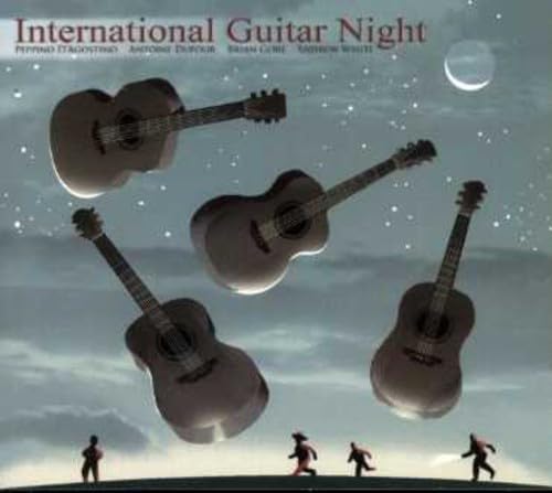International Guitar Night [Audio CD] D'AGOSTINO / GORE / WHITE & DUFOUR