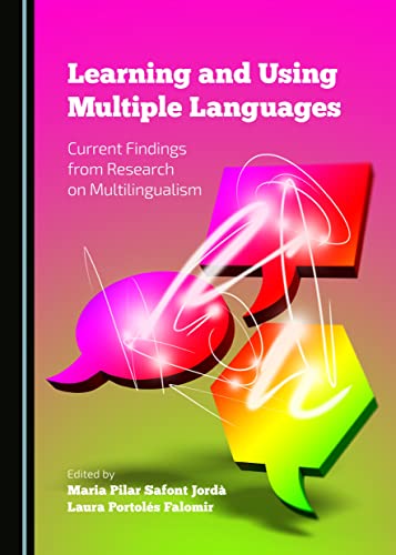 Learning and Using Multiple Languages: Current Findings from Research on Multilingualism view 2