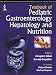 Textbook of Pediatric Gastroenterology, Hepatology and Nutrition