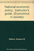 National economic policy,: Instructor's guide, 0201029049 Book Cover