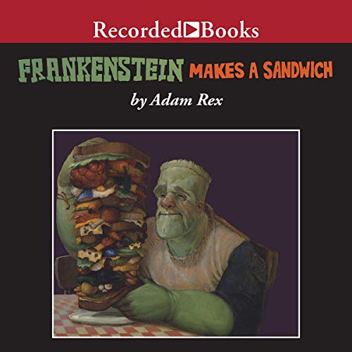 Frankenstein Makes a Sandwich