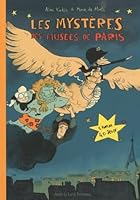 Les mystères des musées de Paris 2352270510 Book Cover