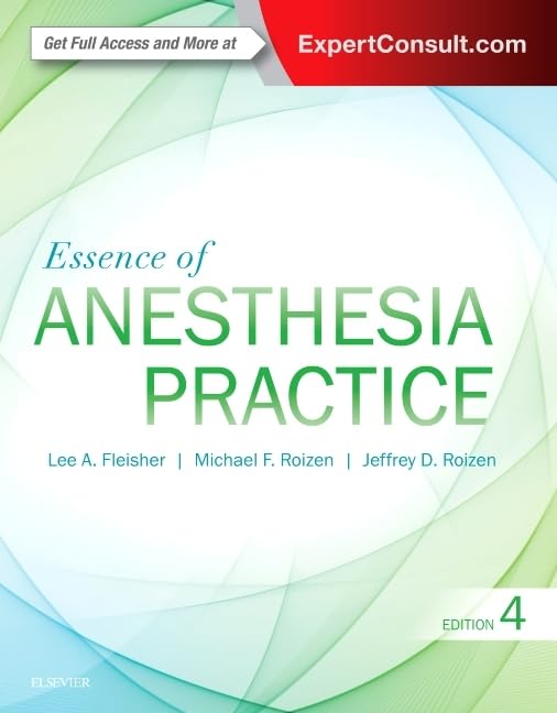 Essence of Anesthesia Practice: Expert Consult – Online and Print