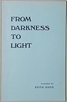 From Darkness to Light: The Soul's Journey of Redemption B000NCY72M Book Cover