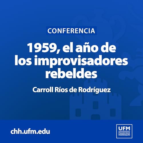 Page de couverture de 1959, el año de los improvisadores rebeldes | Carroll Ríos de Rodríguez