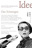 Zeitschrift für Ideengeschichte Heft XIX/2 Sommer 2025: Das Schweigen