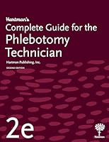 Hartman's Complete Guide for the Phlebotomy Technician, 2e 1604251654 Book Cover