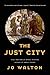 The Just City (Thessaly, 1)