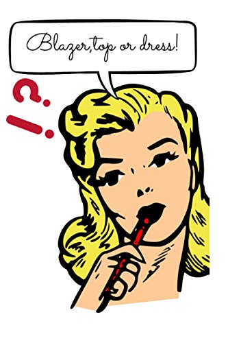 Blazer, top or dress !: your outfit planner