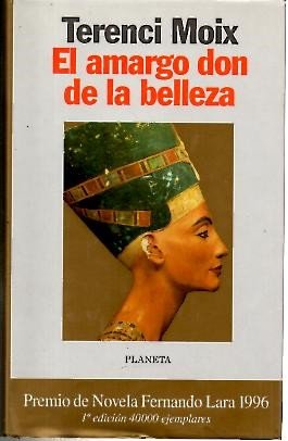 El amargo don de la belleza