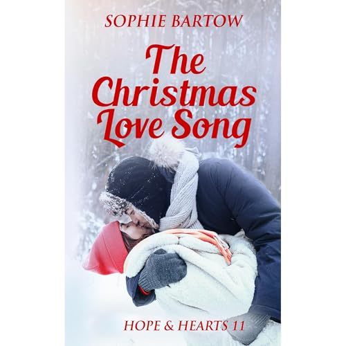 The Christmas Love Song Audiolibro Por Sophie Bartow arte de portada