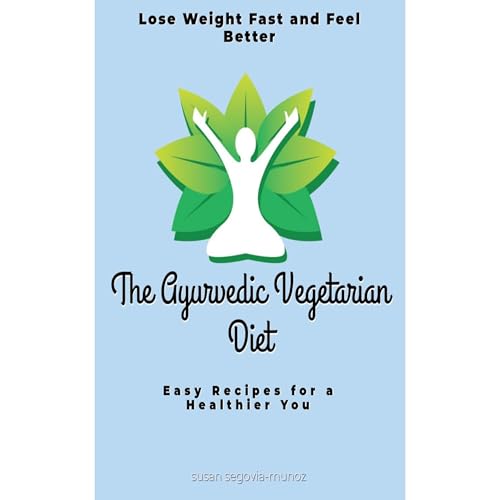 Susan Segovia-Munoz's The Ayurvedic Vegetarian Diet: Easy Recipes for a Healthier You episode artwork