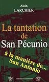 La tantation de San Pécunio
