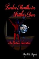 Twelve Months in Peitho's Den: An Erotic's Narrative 0997317906 Book Cover