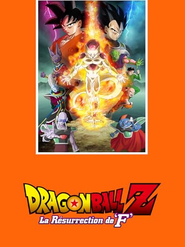 Dragon Ball Z : la résurrection de F