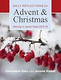 Waiting in Joyful Hope 2015-16: Daily Reflections for Advent and Christmas