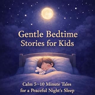 Gentle Bedtime Stories for Kids cover art