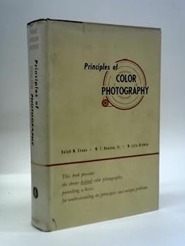 Hardcover Principles of Color Photography: Eastman Kodak Company Book
