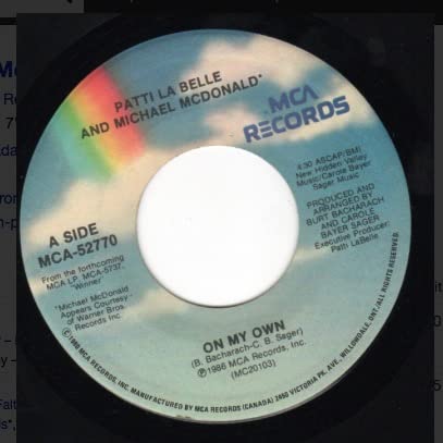 PATTI LABELLE & MICHAEL MCDONALD - On My Own / Stir It Up (45 RPM Vinyl) [MCA Records MCA-52770, 1986]