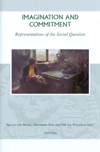 Imagination and Commitment: Representations of the Social Question (Groningen Studies in Cultural Change)