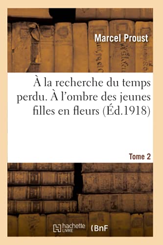 À La Recherche Du Temps Perdu (French Edition)