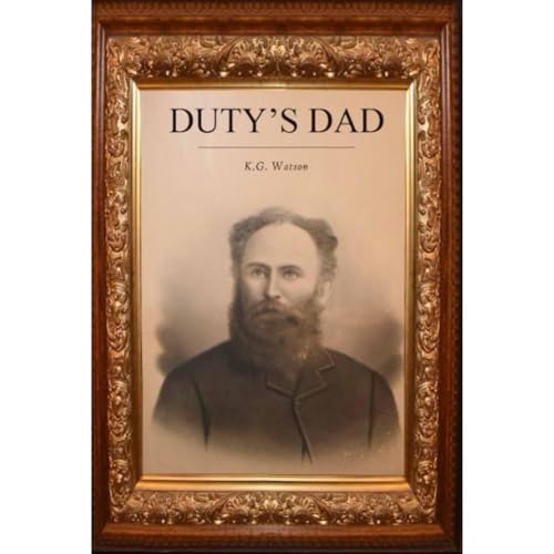 Duty's Dad Audiolibro Por K.G. Watson arte de portada