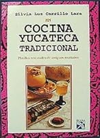 Cocina Yucateca Tradicional 9681327241 Book Cover