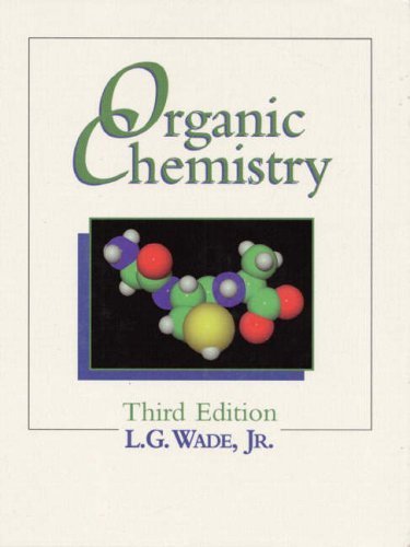 Organic Chemistry by L.G., Jr. Wade (1994-12-22)