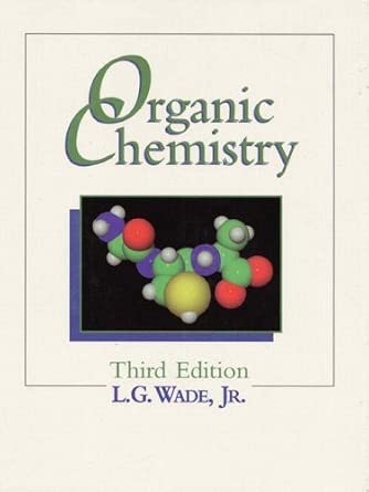 Organic Chemistry by L.G., Jr. Wade (1994-12-22): Jr. Wade L.G.: Amazon ...