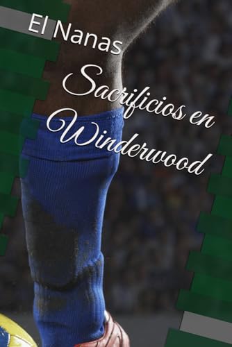 Sacrificios en Winderwood