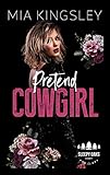  Pretend Cowgirl (Sleepy Oaks County 6)