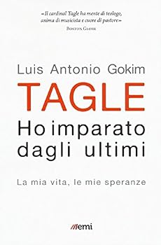 Paperback Ho imparato dagli ultimi. La mia vita, le mie speranze Book