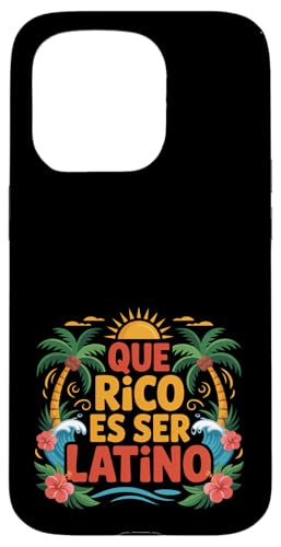 Que Rico Es Ser Latino Proud Culture �q�X�p�j�b�N�̖��� �X�}�z�P�[�X iPhone 15 Pro �p