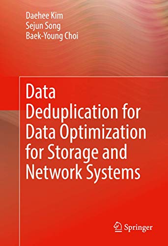 Data Deduplication for Data Optimization for Storage and Network Systems view 2