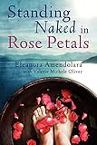 Standing Naked in Rose Petals