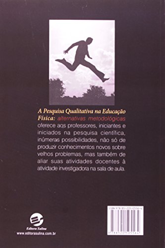 A Pesquisa Qualitativa na Educação Física: Alternativas Metodológicas