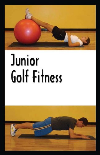 Junior Golf Fitness 1606436996 Book Cover