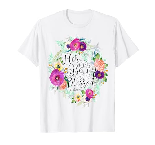 Moms Proverbs 31 Tshirt, Proverbs 31 Woman Tee, Wife Gift