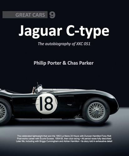 Jaguar C-type: The Autobiography of XKC 051 (Great Cars)