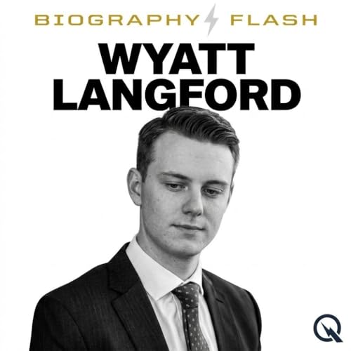 Couverture de Wyatt Langford - Biography Flash