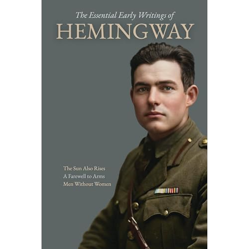 The Essential Early Writings of Ernest Hemingway (Annotated) Audiolibro Por Ernest Hemingway arte de portada