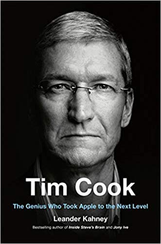 [By Leander Kahney] Tim Cook: The Genius Who Took Apple to the Next Level [2019] [Hardcover] New Launch Best selling book in |Culinary Biographies & Memoirs|