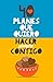 40 planes que quiero hacer siempre contigo: El mejor regalo para parejas. Regalo romántico para sorprender a tu pareja. Regalo para novios. Libro para ... Regalo para aniversarios y fechas especiales