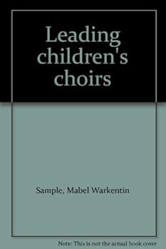 Hardcover Leading children's choirs Book