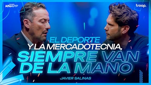 &iexcl;Nueva temporada! El deporte y la mercadotecnia siempre van de la mano | Javier Salinas