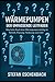 Produktbild Wärmepumpen - Der umfassende Leitfaden: Was beim Kauf einer Wärmepumpe wichtig ist - Technik, Planung, Förderung und mehr