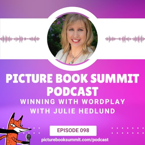 098 - Winning with Wordplay with Julie Hedlund