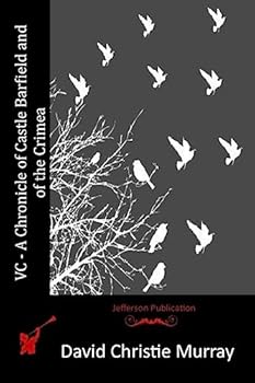 VC- A Chronicle of Castle Barfield and of the Crimea