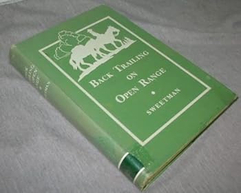 Hardcover Back trailing on open range Book